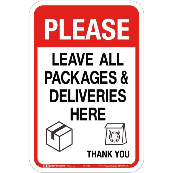 Hy-Ko Leave All Packages Here Sign 12" x 18" A11530